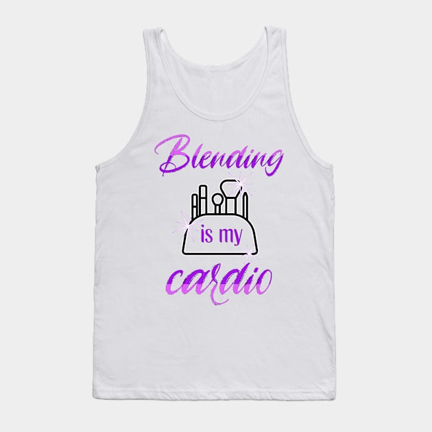 Blending is my Cardio Tank Top by TempoTees